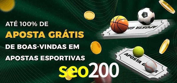 seo200 Ate 100% de Aposta Gratis
